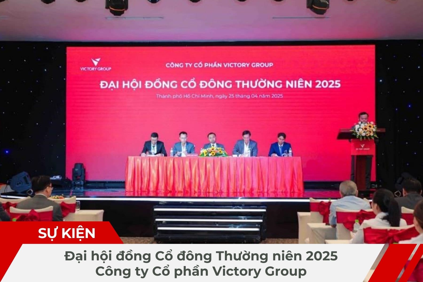 Victory Group Khẳng Định Vị Thế Và Công Bố Chiến Lược Phát Triển Tại ĐHCĐ 2025